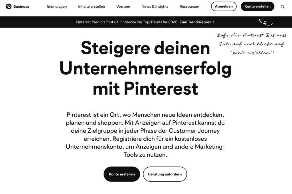 Pinterest Business Konto erstellen: Schritt-für-Schritt Anleitung für Unternehmen. Rufe die Pinterest Business Seite auf und klicke auf "Konto erstellen".